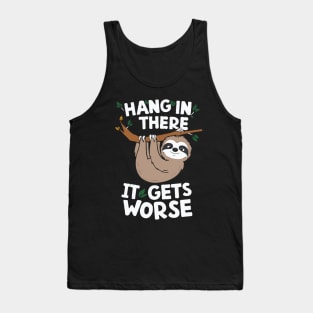 Hang In There, Sloth Tank Top